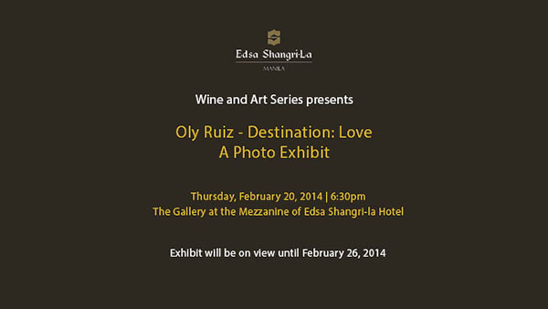 Destination Love: Oly Ruiz first Photo Exhibit